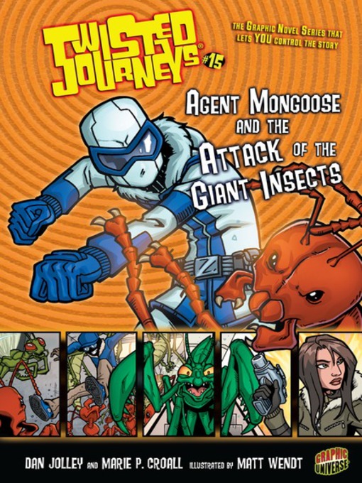 Title details for #15 Agent Mongoose and the Attack of the Giant Insects by Dan Jolley - Available